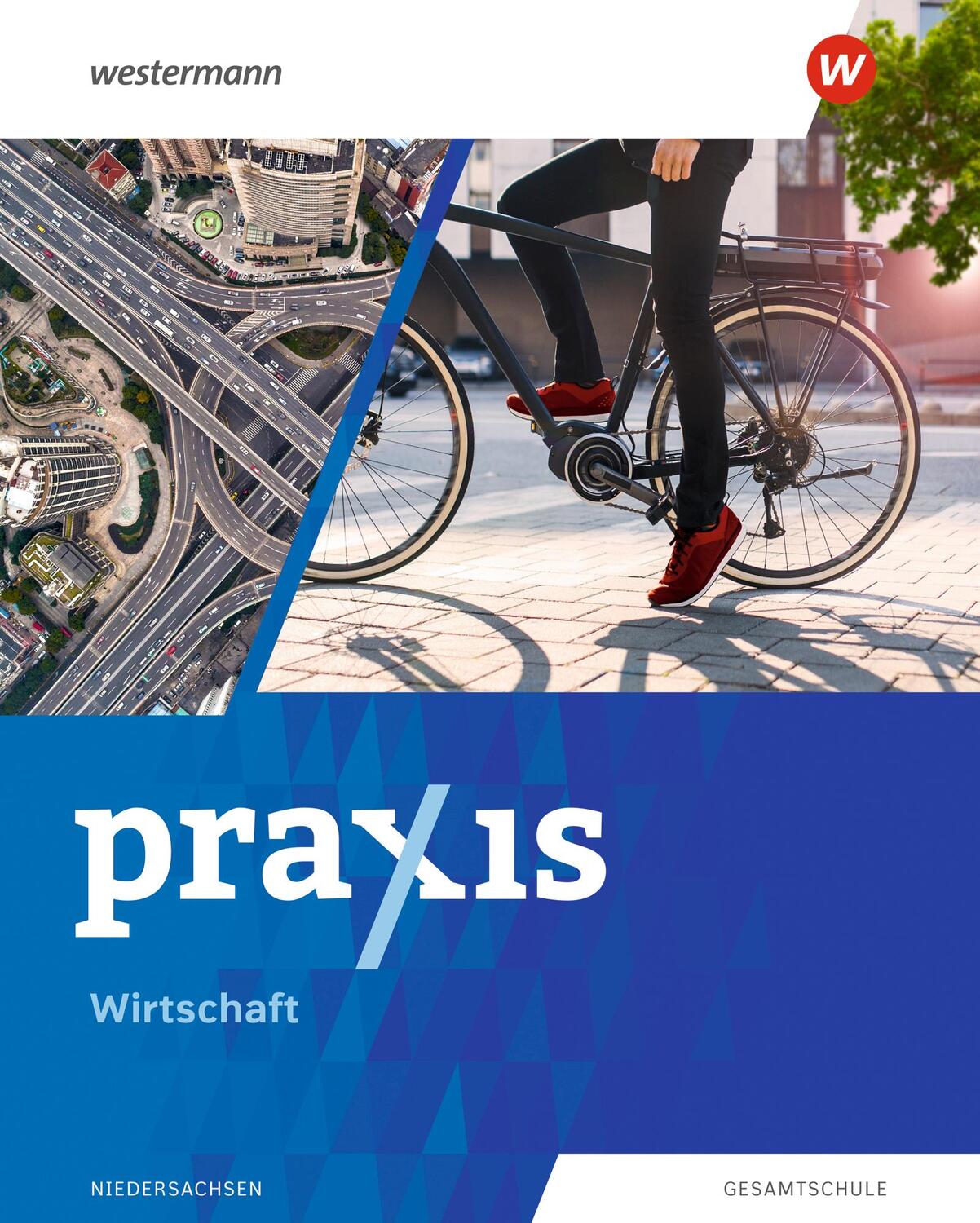 Cover: 9783141160925 | Praxis Wirtschaft 8 - 10. Schülerband. Für Niedersachsen | Bundle