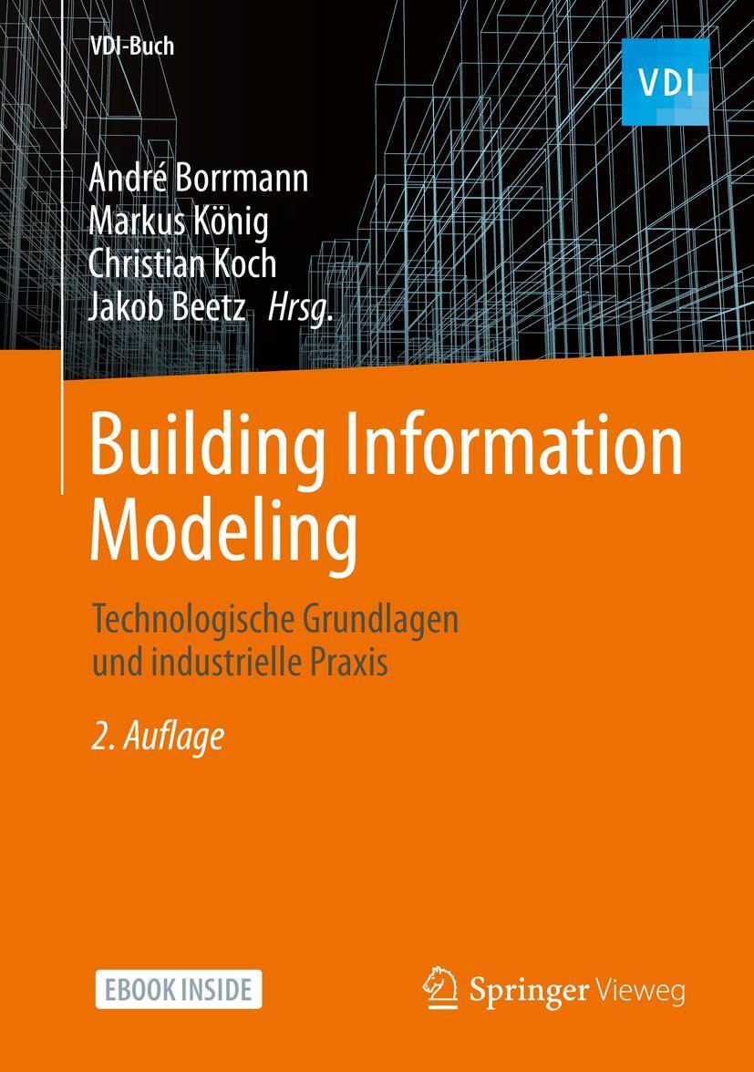 Cover: 9783658333607 | Building Information Modeling | André Borrmann (u. a.) | Bundle | 2021