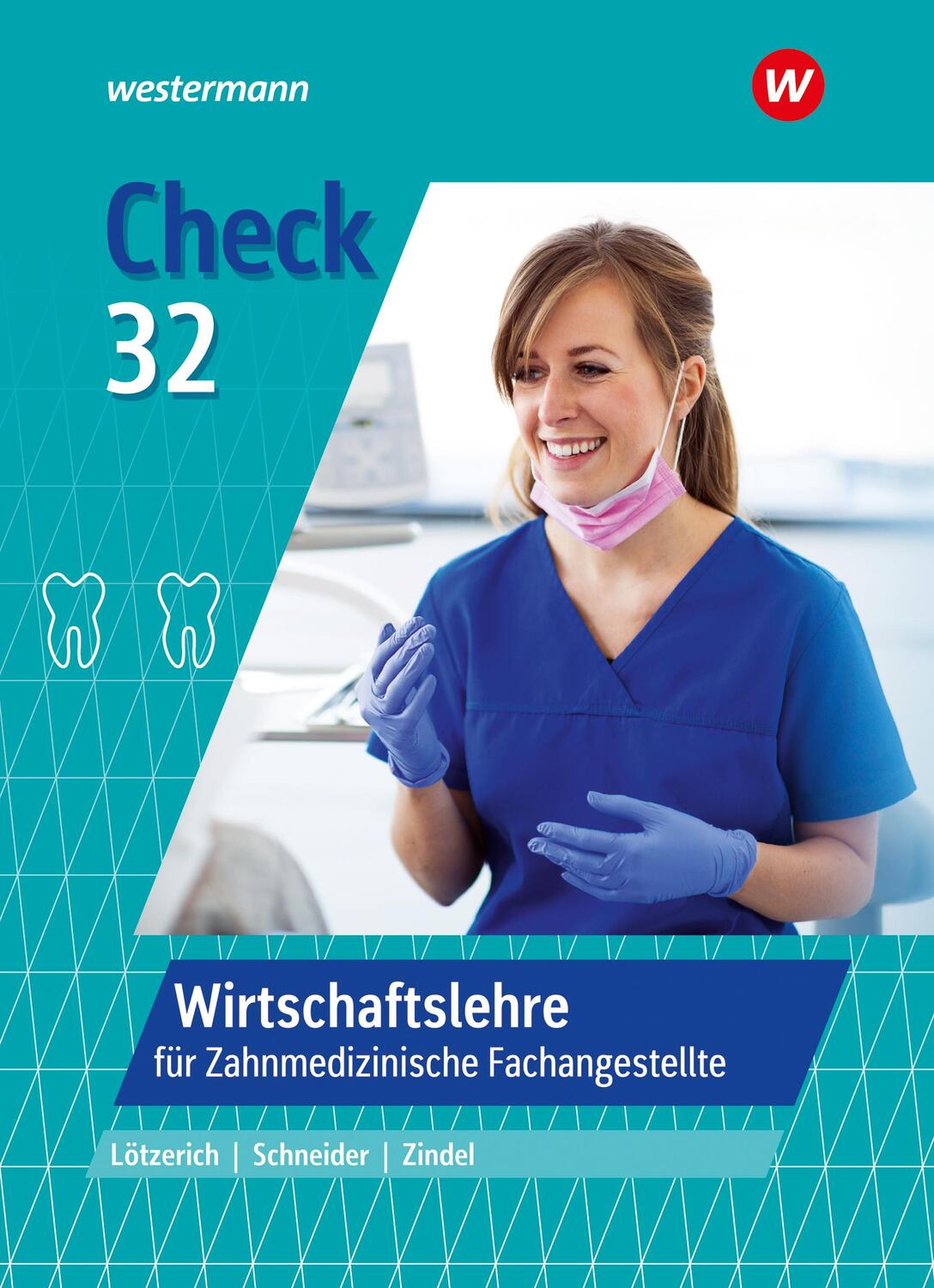 Cover: 9783804557567 | Check 32. Wirtschaftslehre für Zahnmedizinische Fachangestellte:...