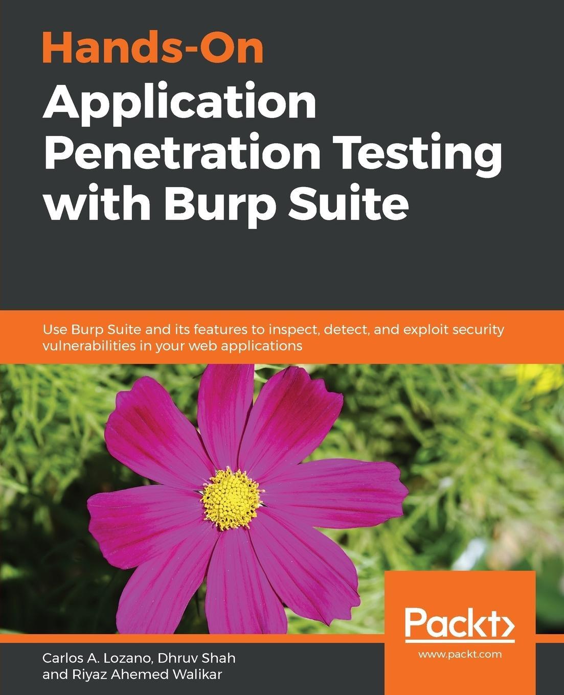 Cover: 9781788994064 | Hands-On Application Penetration Testing with Burp Suite | Taschenbuch