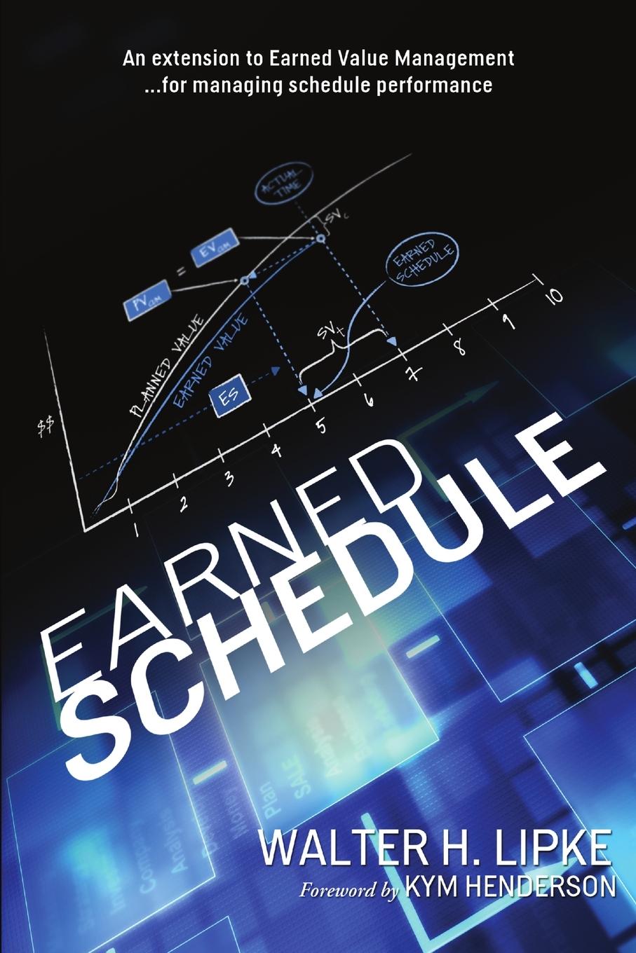 Cover: 9780557177387 | Earned Schedule | Walter H. Lipke | Taschenbuch | Englisch | 2009