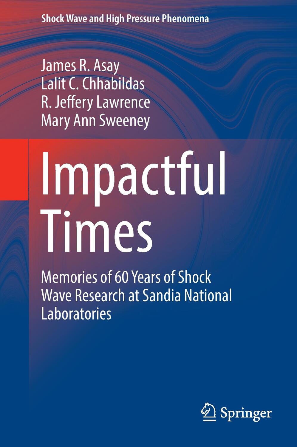 Cover: 9783319333458 | Impactful Times | James R. Asay (u. a.) | Buch | XVII | Englisch