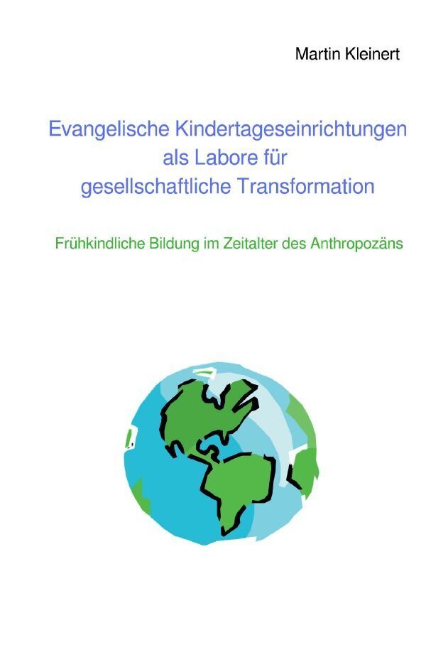Cover: 9783758444524 | Evangelische Kindertageseinrichtungen als Labore für...