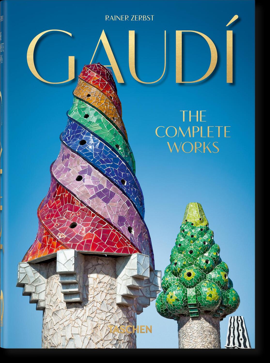 Cover: 9783836566162 | Gaudí. Das vollständige Werk. 40th Ed. | Rainer Zerbst | Buch | 512 S.