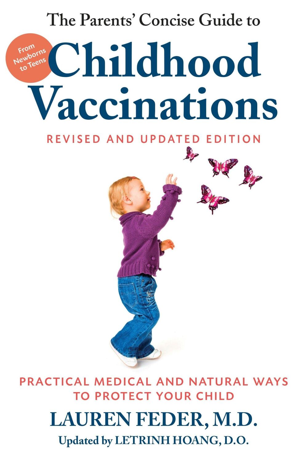 Cover: 9781578266784 | The Parents' Concise Guide to Childhood Vaccinations, Second Edition