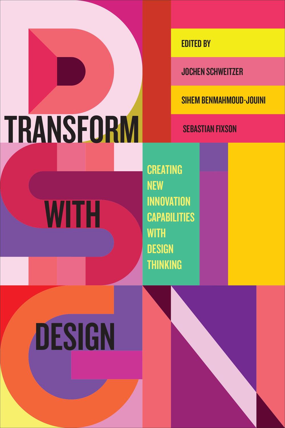 Cover: 9781487506094 | Transform with Design | Jochen Schweitzer (u. a.) | Buch | Gebunden