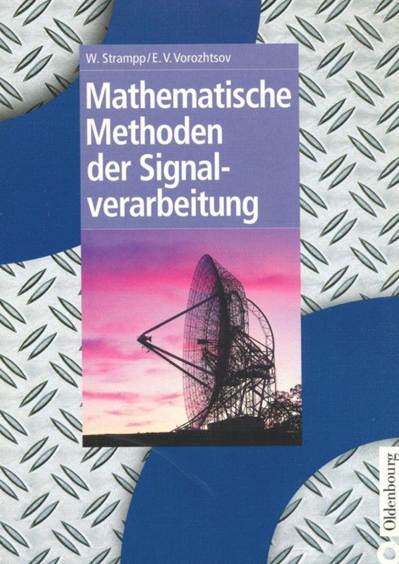 Cover: 9783486274578 | Mathematische Methoden der Signalverarbeitung | Vorozhtsov (u. a.)