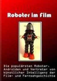 Cover: 9783844810806 | Roboter im Film | Norman Hall | Taschenbuch | Paperback | 64 S. | 2011