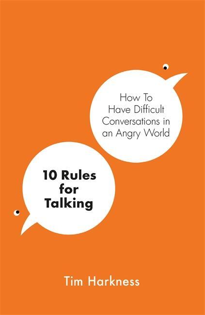 Cover: 9781788704090 | 10 Rules for Talking | Tim Harkness | Taschenbuch | 320 S. | Englisch