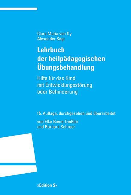 Cover: 9783825383527 | Lehrbuch der heilpädagogischen Übungsbehandlung | Oy (u. a.) | Buch
