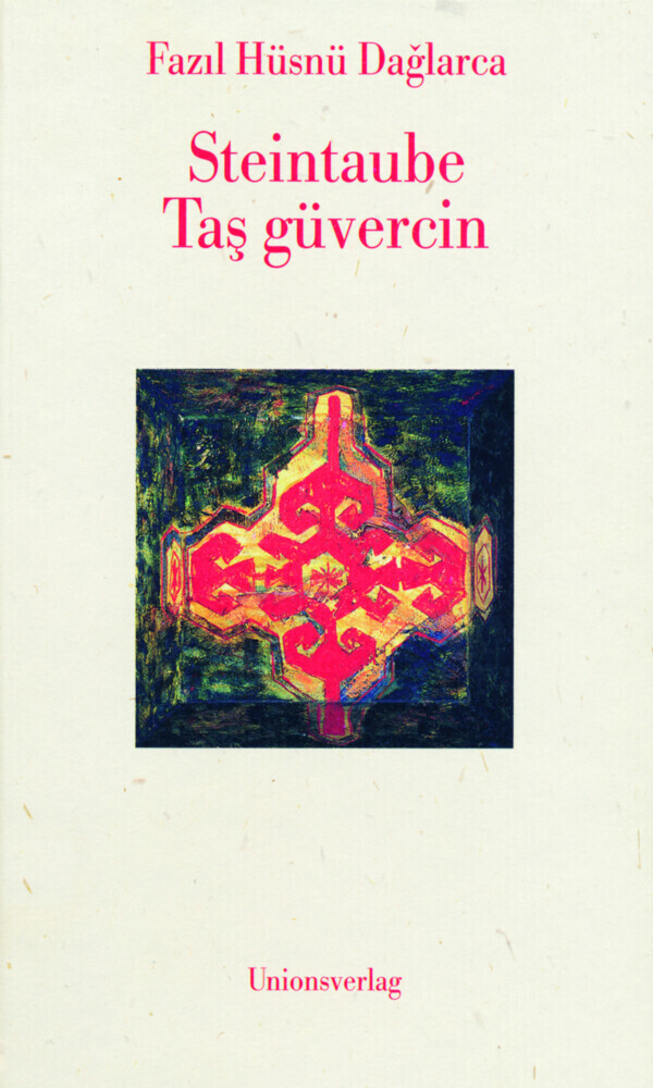 Cover: 9783293002630 | Steintaube. Tas güvercin | Fazil Hüsnü Daglarca | Buch | 140 S. | 1999