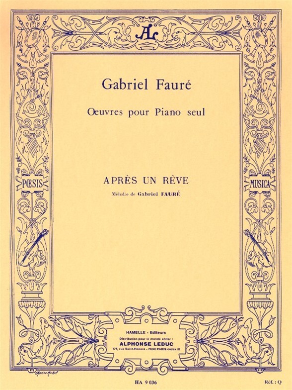 Cover: 9790230790369 | Après un reve mélodie pour piano | Gabriel Urbain Fauré | Buch