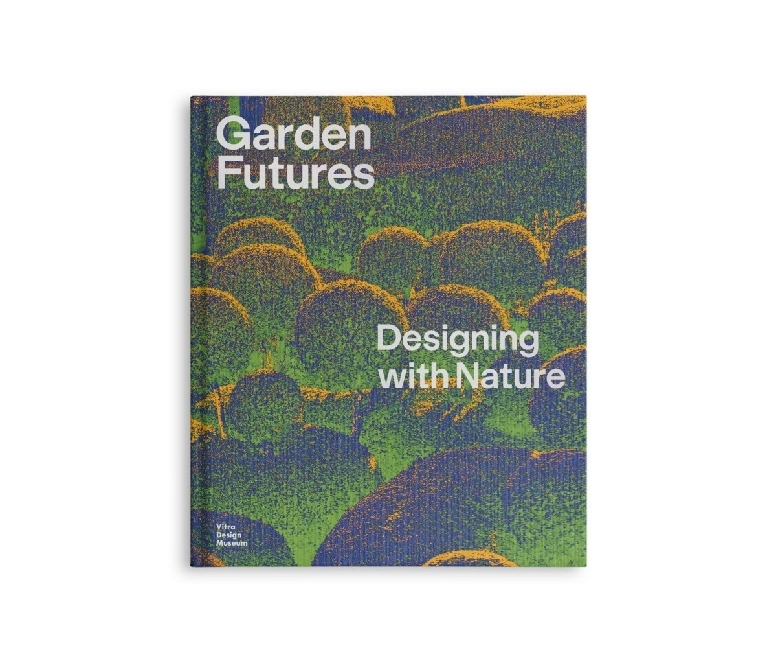 Cover: 9783945852521 | Garden Futures | Designing with Nature | Stiftung (u. a.) | Buch