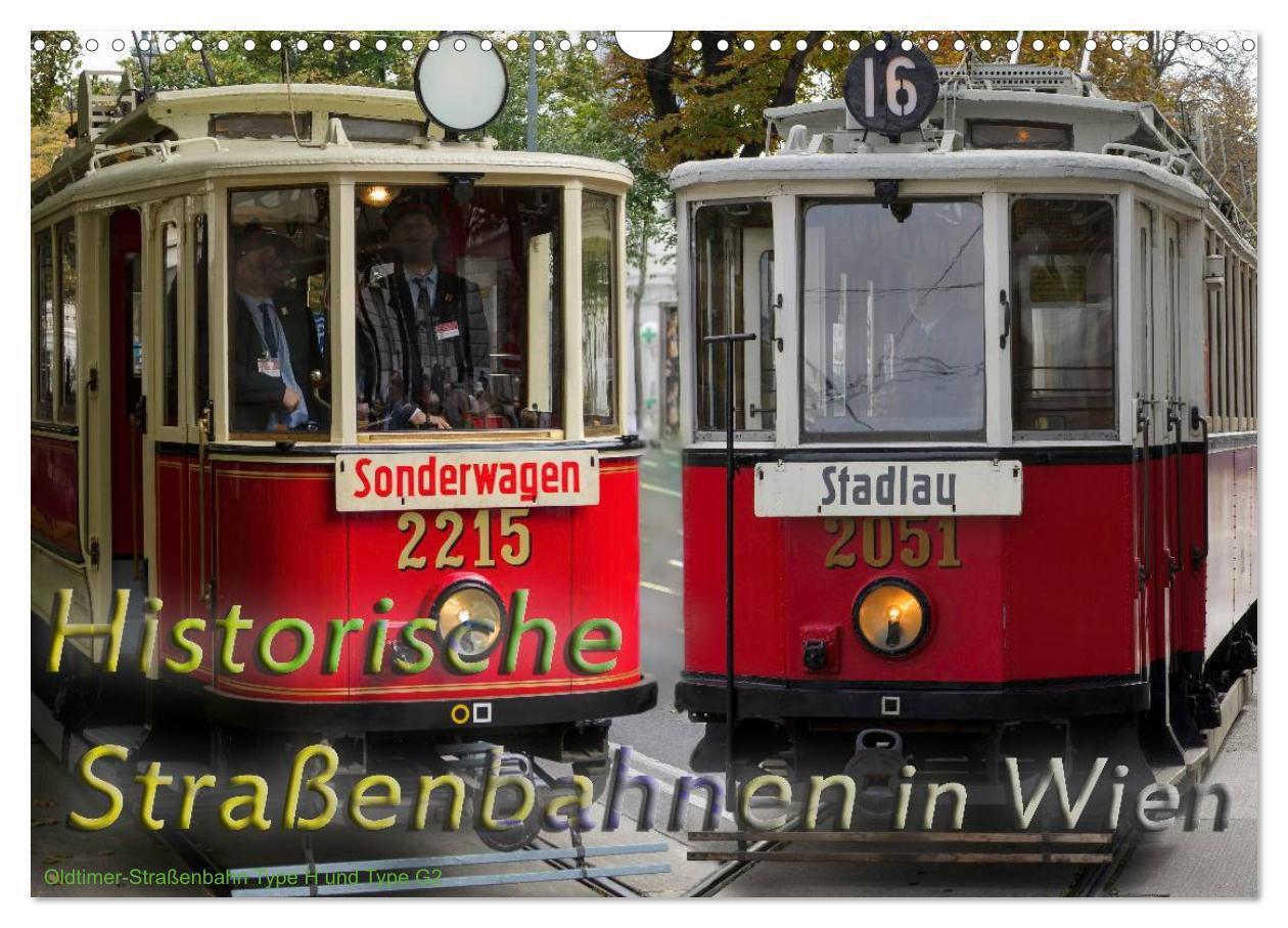 Cover: 9783435498536 | Historische Straßenbahnen in Wien (Wandkalender 2025 DIN A3 quer),...