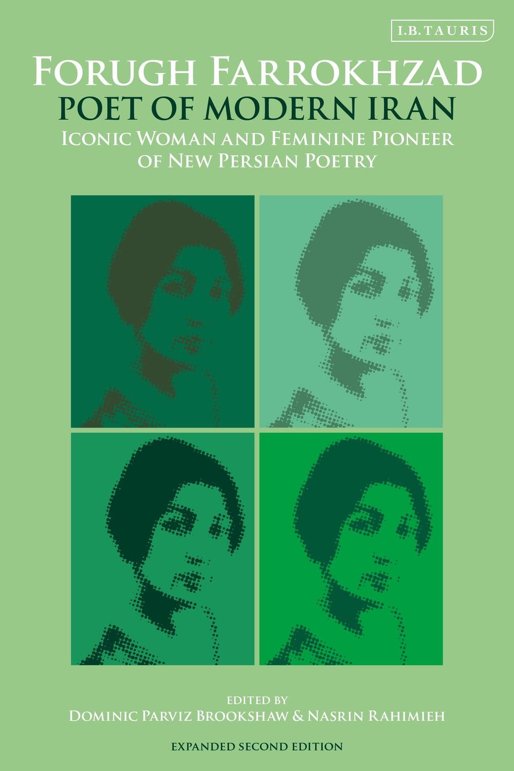 Cover: 9780755600670 | Forugh Farrokhzad, Poet of Modern Iran | Brookshaw (u. a.) | Buch