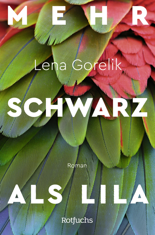 Cover: 9783499218347 | Mehr Schwarz als Lila | Lena Gorelik | Taschenbuch | 256 S. | Deutsch