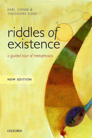 Cover: 9780198724049 | Riddles of Existence | A Guided Tour of Metaphysics: New Edition