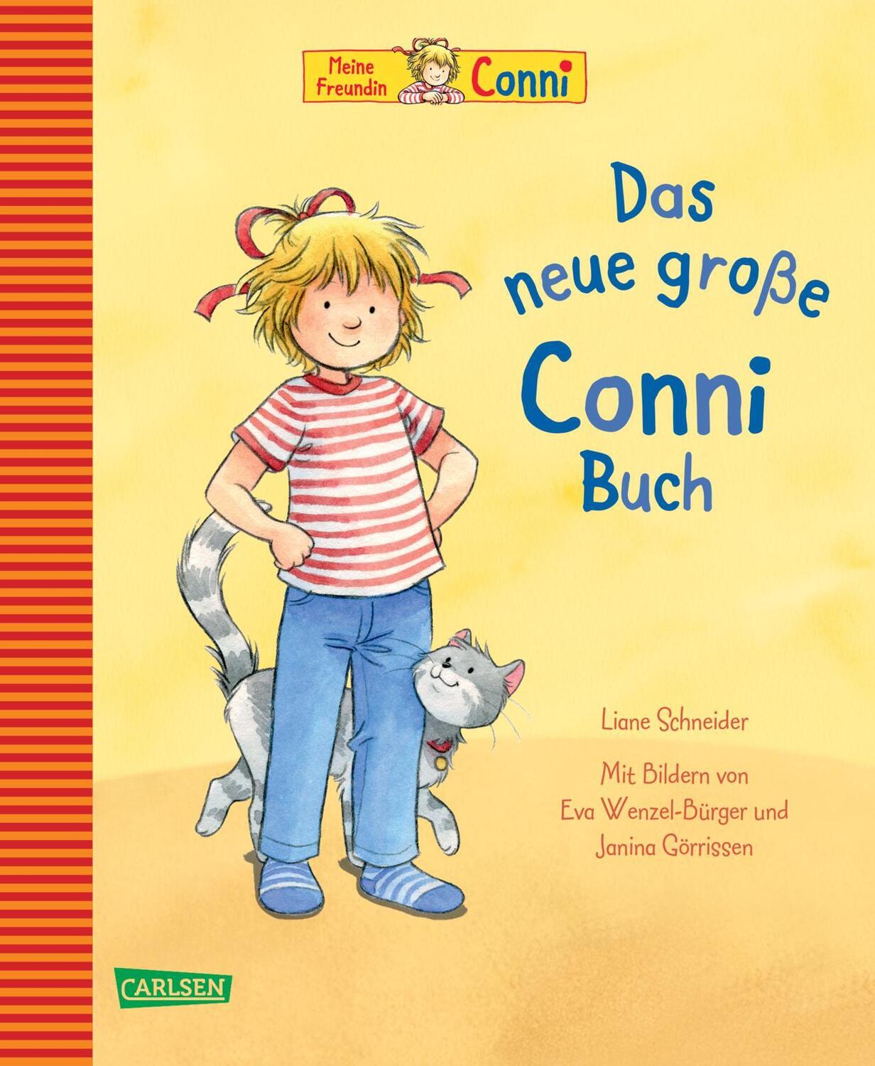 Cover: 9783551519061 | Conni-Bilderbücher: Das neue große Conni-Buch | Liane Schneider | Buch