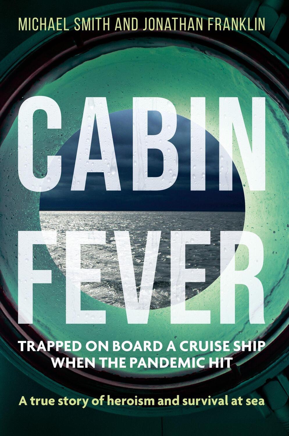 Cover: 9781913068738 | Cabin Fever | Michael Smith (u. a.) | Buch | Englisch | 2022