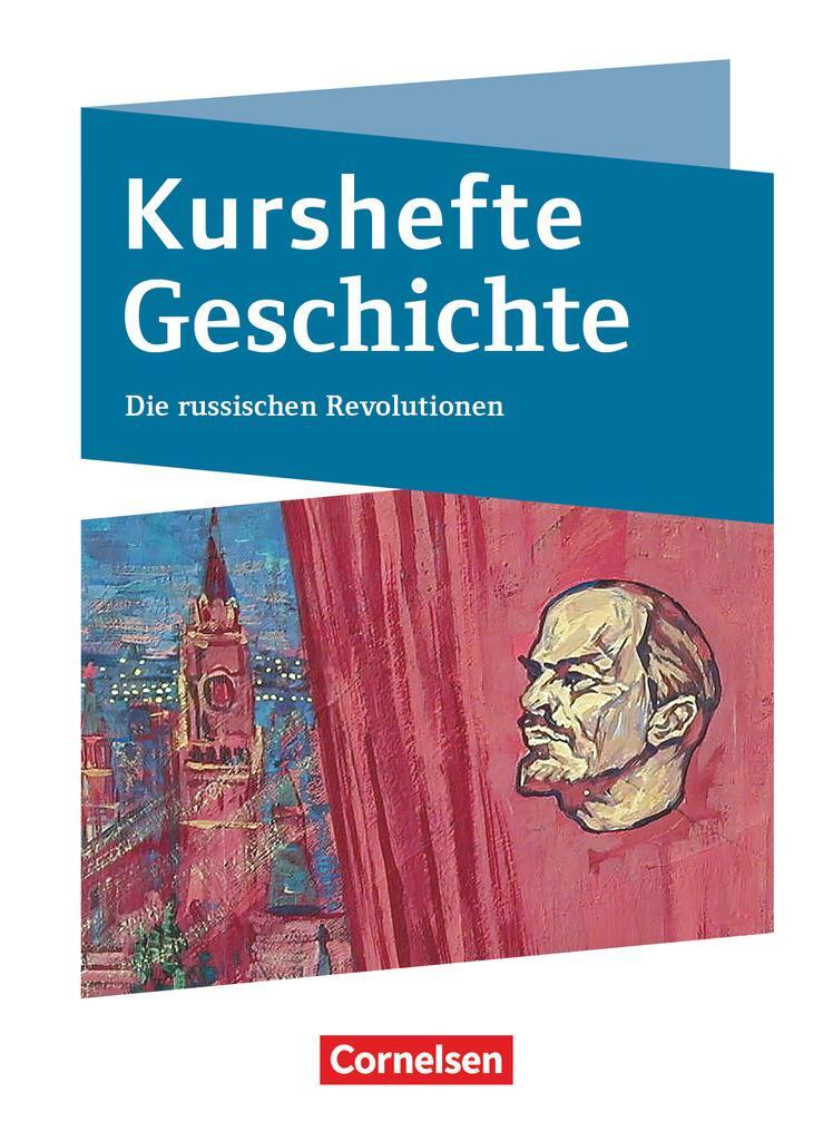 Cover: 9783062450679 | Kurshefte Geschichte Niedersachsen. Die russischen Revolutionen | Buch