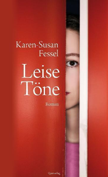 Cover: 9783896561824 | Leise Töne | Roman | Karen-Susan Fessel | Buch | 2010 | Querverlag
