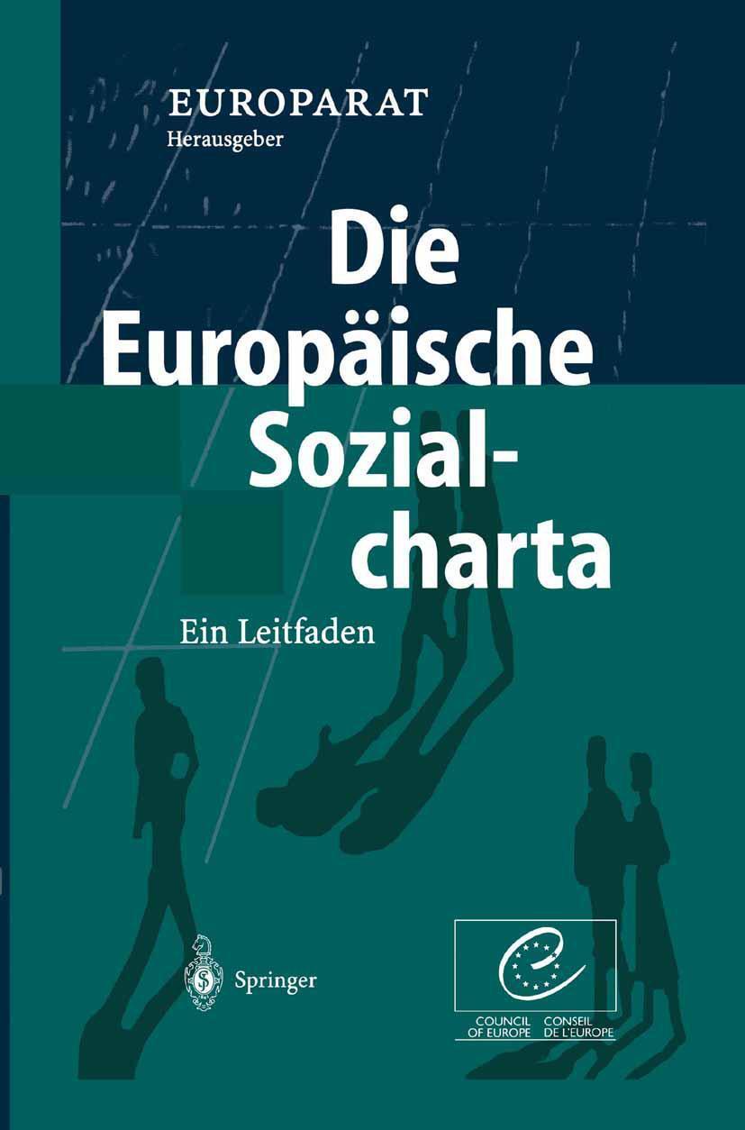 Cover: 9783540432739 | Die Europäische Sozialcharta | Ein Leitfaden | Europarat | Buch | XIV