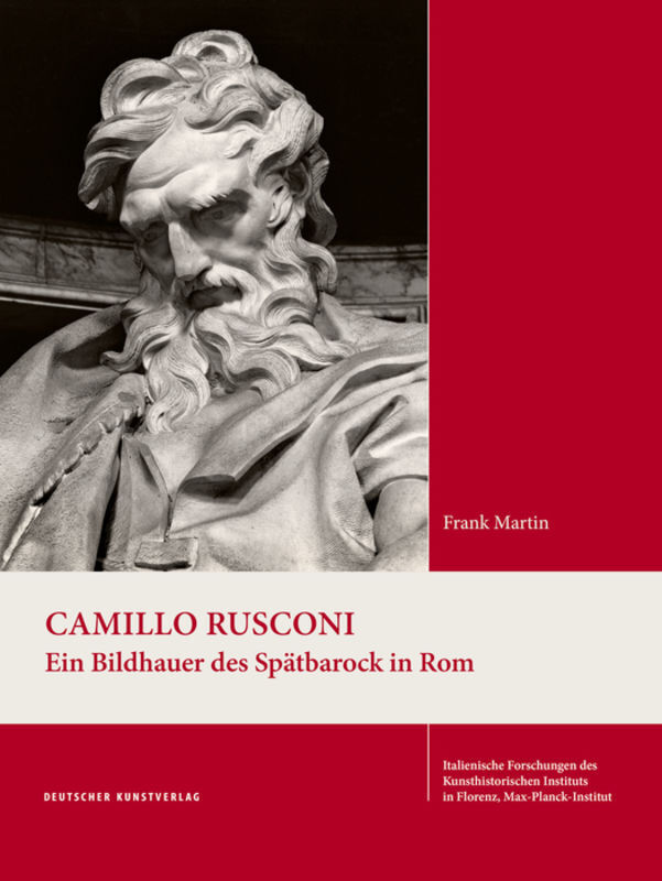 Cover: 9783422074859 | Camillo Rusconi | Ein Bildhauer des Spätbarock in Rom | Frank Martin