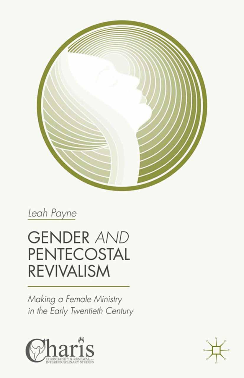 Cover: 9781349504824 | Gender and Pentecostal Revivalism | Leah Payne | Taschenbuch | xii