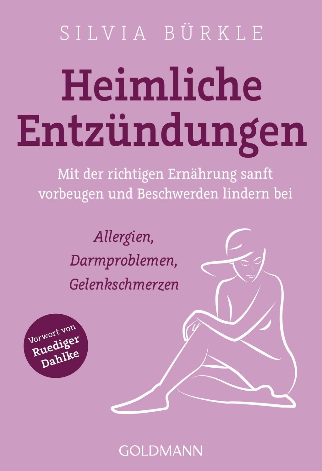 Cover: 9783442178292 | Heimliche Entzündungen | Silvia Bürkle | Taschenbuch | 240 S. | 2019