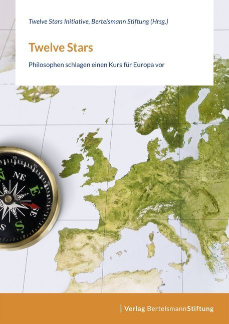Cover: 9783867938778 | Twelve Stars | Philosophen schlagen einen Kurs für Europa vor | Buch