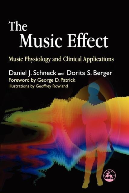Cover: 9781843107712 | The Music Effect | Music Physiology and Clinical Applications | Buch
