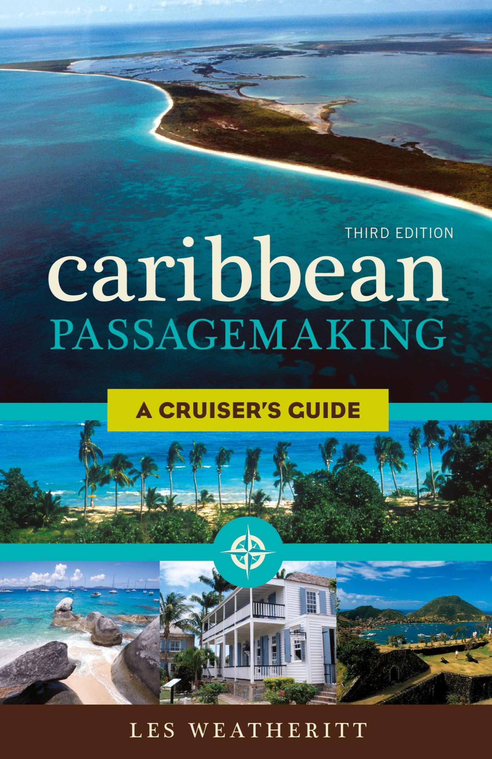 Cover: 9781574093551 | Caribbean Passagemaking | A Cruiser's Guide | Les Weatheritt | Buch