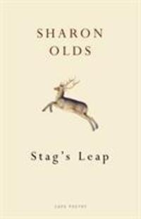 Cover: 9780224096942 | Stag's Leap | Sharon Olds | Taschenbuch | Englisch | 2012