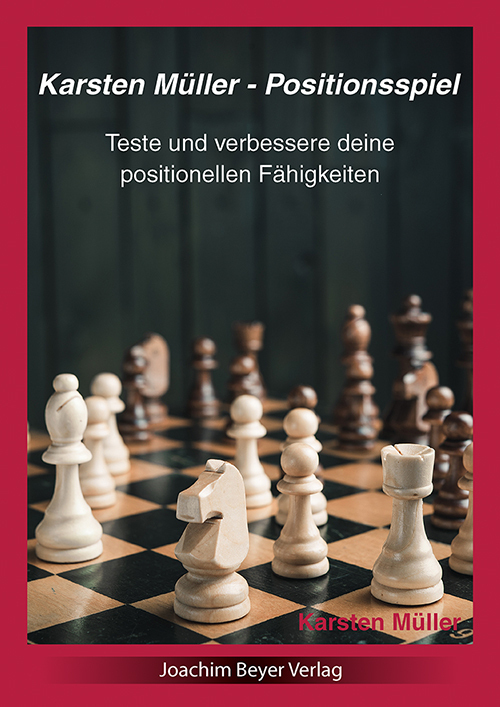 Cover: 9783959200387 | Karsten Müller - Positionsspiel | Karsten Müller | Buch | 2016