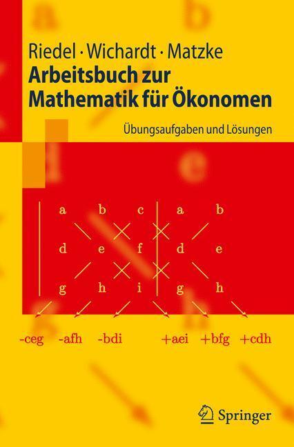 Cover: 9783642035081 | Arbeitsbuch zur Mathematik für Ökonomen | Übungsaufgaben und Lösungen