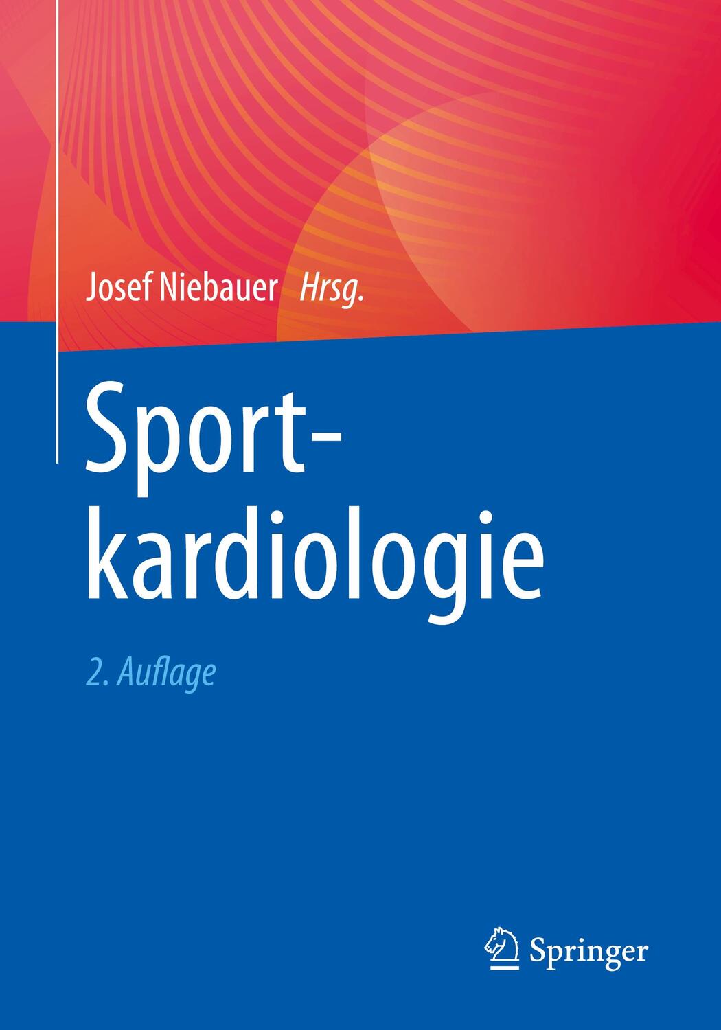 Cover: 9783662651643 | Sportkardiologie | Josef Niebauer | Taschenbuch | Paperback | XXII