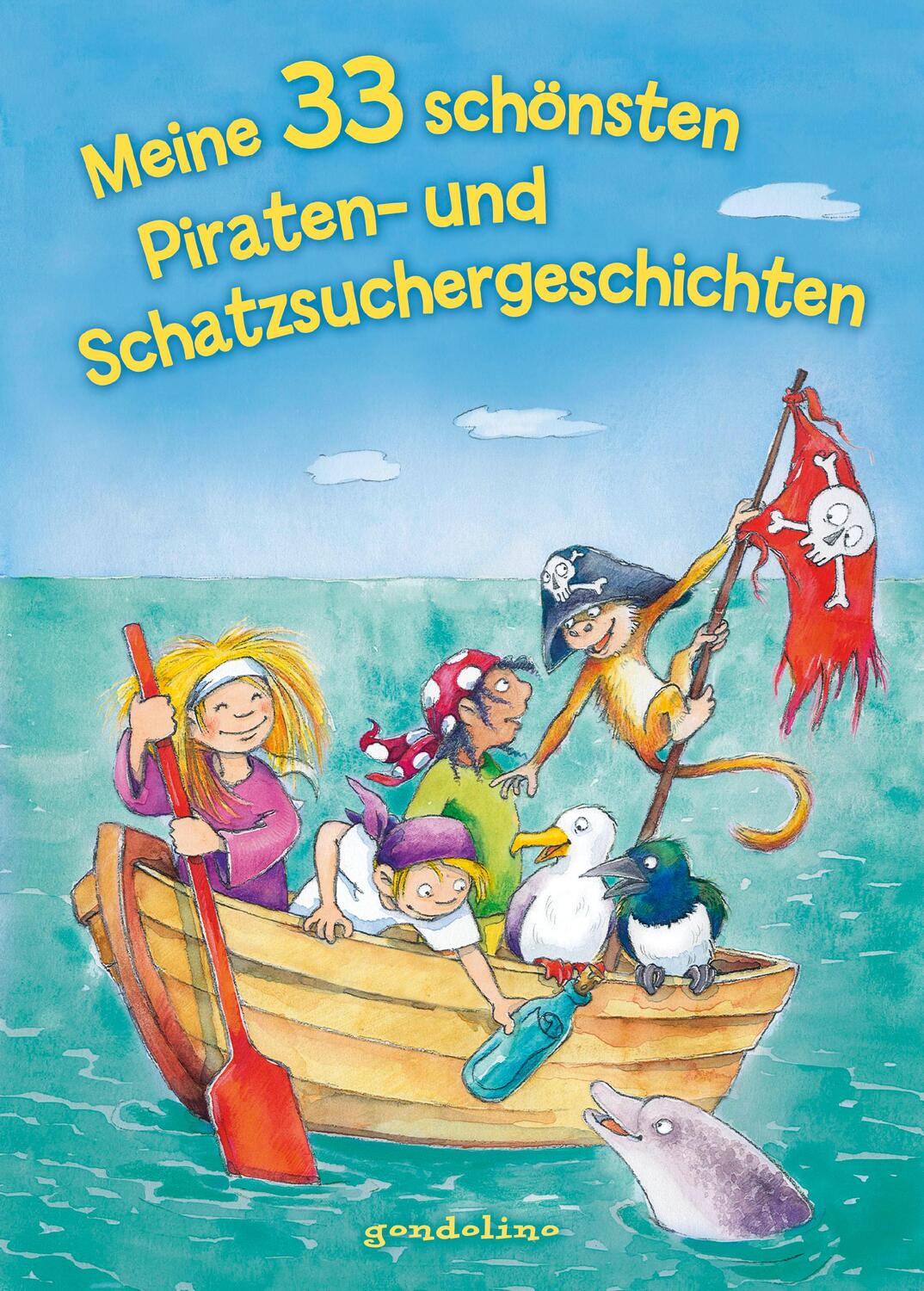 Cover: 9783811234628 | Meine 33 schönsten Piraten- und Schatzsuchergeschichten | Buch | 2018
