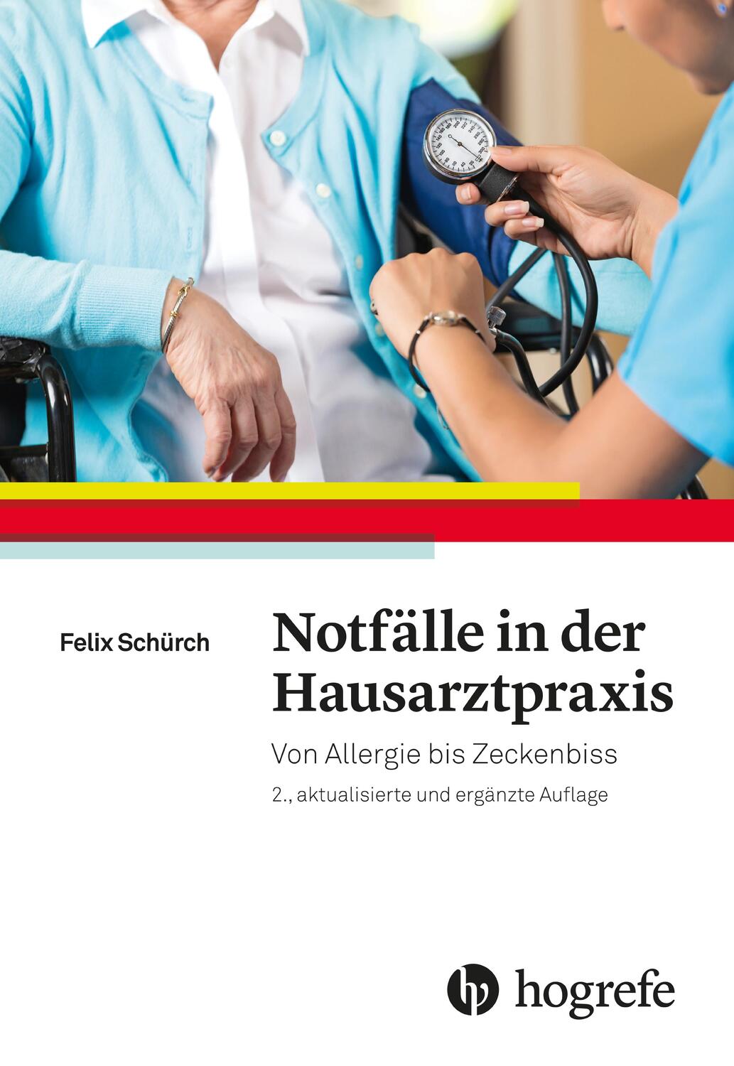 Cover: 9783456858340 | Notfälle in der Hausarztpraxis | Von Allergie bis Zeckenbiss | Schürch