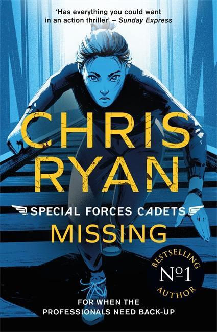 Cover: 9781471407826 | Special Forces Cadets 2: Missing | Chris Ryan | Taschenbuch | Englisch