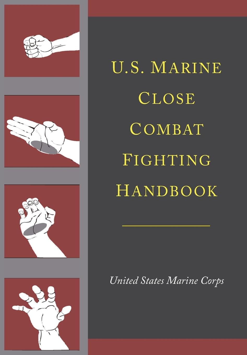 Cover: 9781614279778 | U.S. Marine Close Combat Fighting Handbook | Corps | Taschenbuch