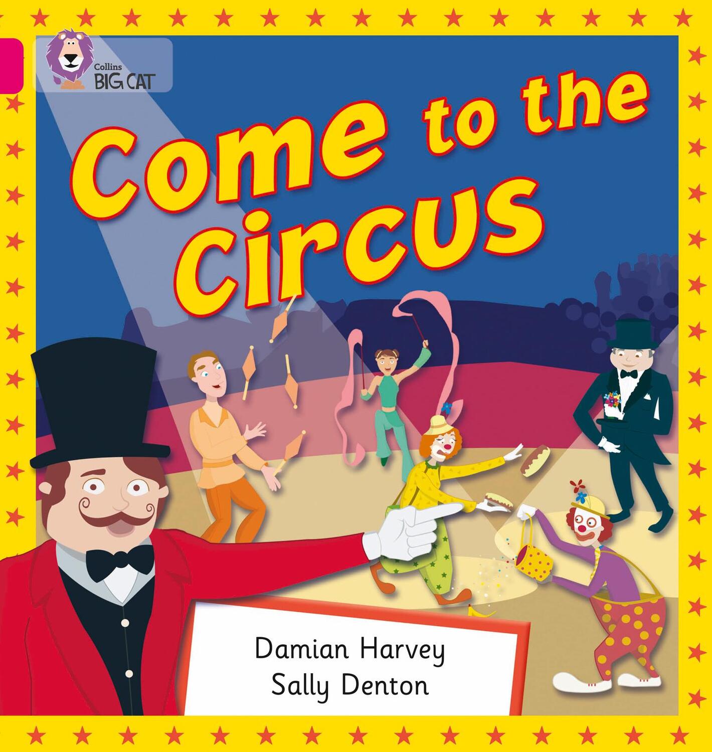 Cover: 9780007185511 | Come to the Circus | Band 01b/Pink B | Damian Harvey | Taschenbuch
