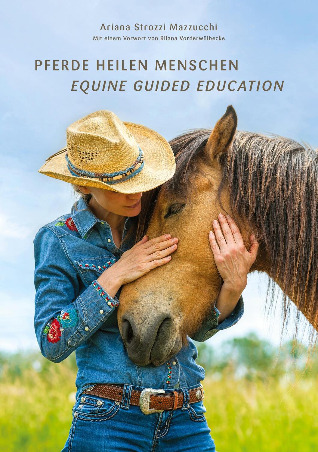 Cover: 9783756238989 | Pferde Heilen Menschen | Equine Guided Education | Mazzucchi | Buch