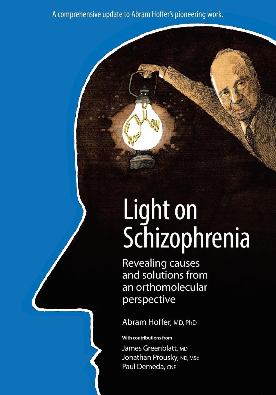 Cover: 9780228835561 | Light on Schizophrenia | Abram Hoffer | Taschenbuch | Paperback | 2020