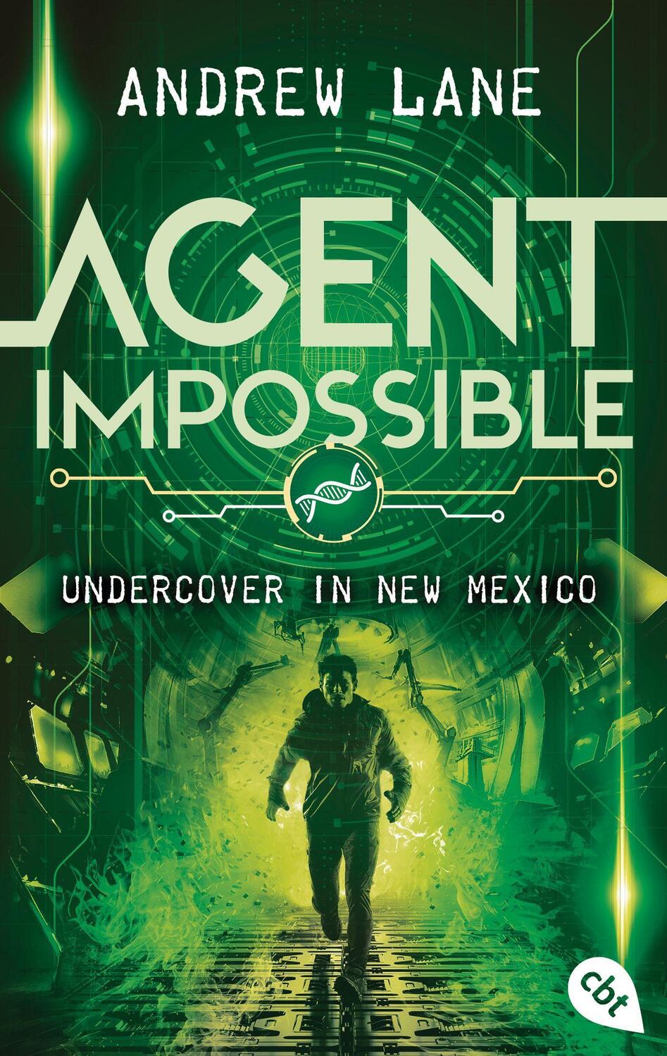 Cover: 9783570314951 | AGENT IMPOSSIBLE - Undercover in New Mexico | Andrew Lane | Buch | cbt