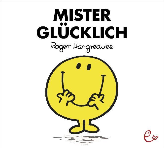 Cover: 9783941172135 | Mister Glücklich | Roger Hargreaves | Taschenbuch | Deutsch | 2010