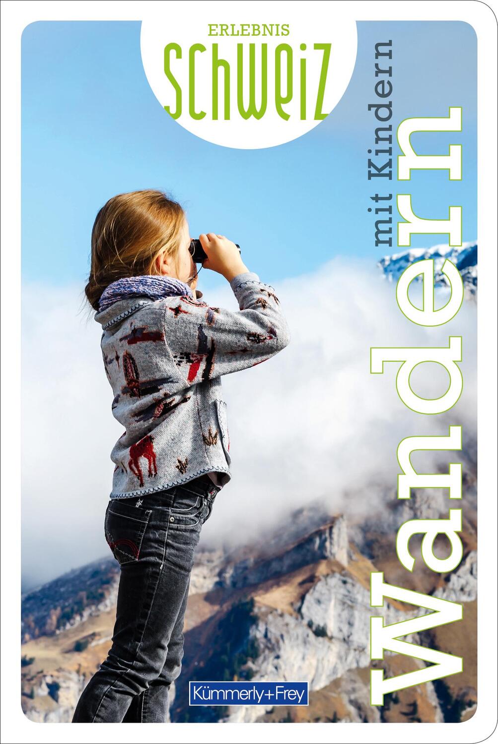 Cover: 9783259037492 | Wandern mit Kindern Erlebnis Schweiz | Hallwag Kümmerly+Frey AG | Buch
