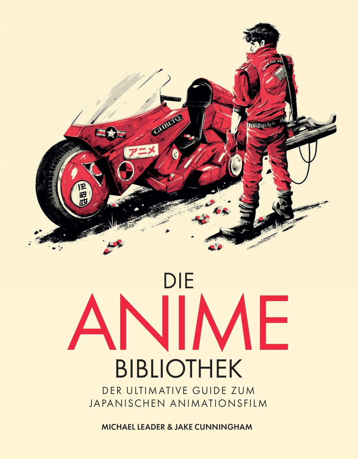 Cover: 9783833242632 | Die Anime-Bibliothek | Michael Leader (u. a.) | Buch | 192 S. | 2022
