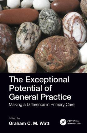 Cover: 9781785231582 | The Exceptional Potential of General Practice | Taschenbuch | Englisch