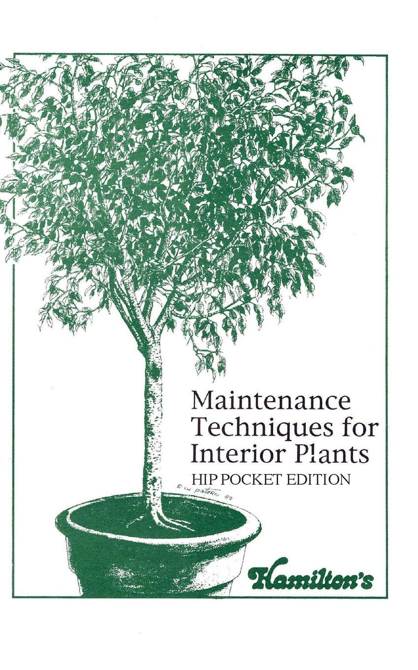 Cover: 9781953120229 | Maintenance Techniques for Interior Plants - Hip Pocket Edition | Buch