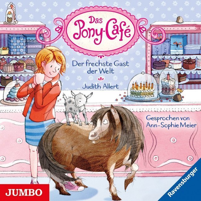 Cover: 9783833739231 | Das Pony-Café. Der frechste Gast der Welt, Audio-CD | Judith Allert